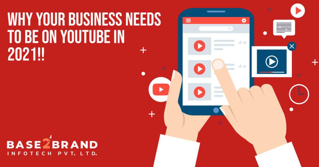 WHY YOUR BUSINESS NEEDS TO BE ON YOUTUBE IN 2021!!